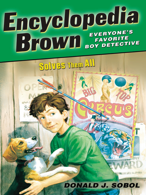 Title details for Encyclopedia Brown Solves Them All by Donald J. Sobol - Available